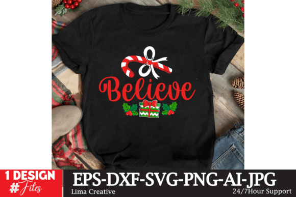Believe Christmas SVG Cut File for T-Shirt Designs and Graphics
