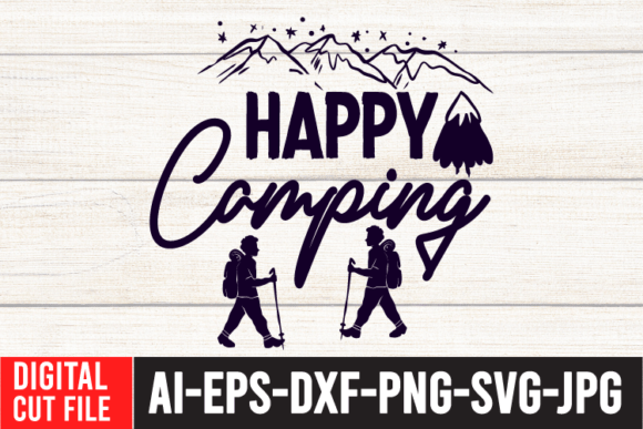 Happy Camping SVG Cut File Quotes