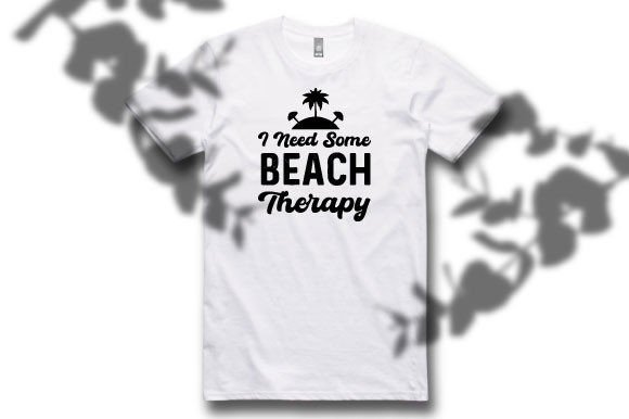 I Need Some Beach Therapy Svg Design Graphics
