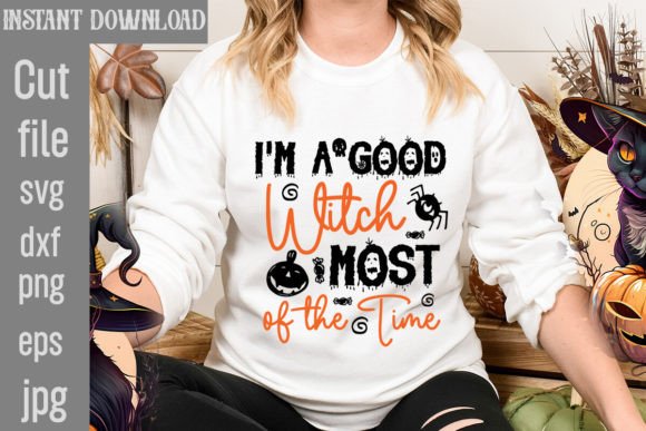 I’m a Good Witch Most of the Time Graphics