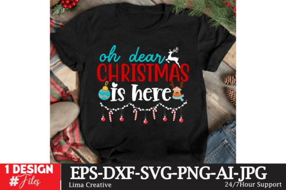 Ohh Dear Christmas is Here SVG for T-Shirt Designs and Graphics