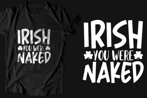 St Patricks Day Shirt Funny for T-Shirt Designs and Graphics
